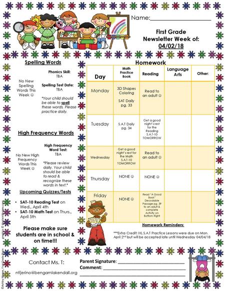 First Grade Newsletter Week of: 04/02/18 Homework