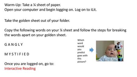 Warm-Up: Take a ¼ sheet of paper.