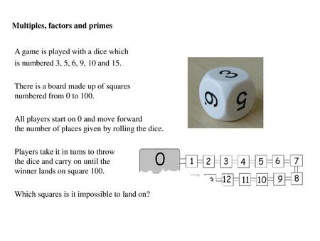 Multiples, factors and primes