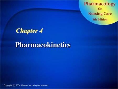 Pharmacokinetics Chapter 4