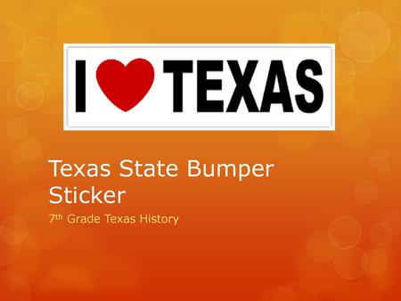 Texas State Bumper Sticker