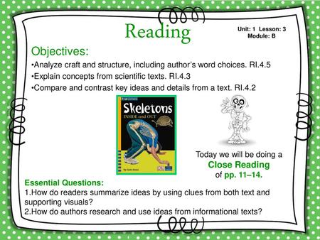 Reading Objectives: Close Reading