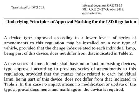 Underlying Principles of Approval Marking for the LSD Regulation