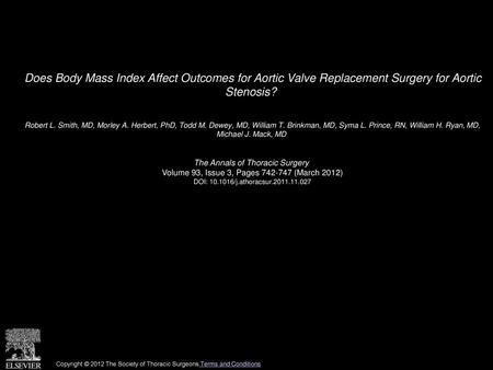 Robert L. Smith, MD, Morley A. Herbert, PhD, Todd M