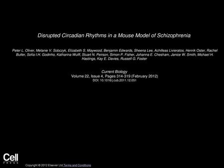 Disrupted Circadian Rhythms in a Mouse Model of Schizophrenia