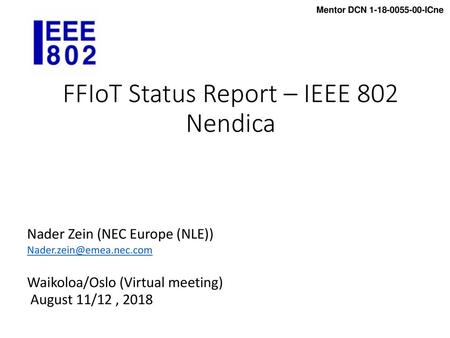 FFIoT Status Report – IEEE 802 Nendica