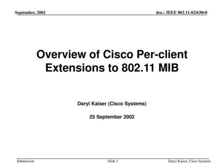 Overview of Cisco Per-client Extensions to MIB