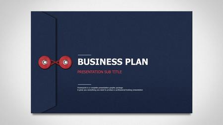 BUSINESS PLAN PRESENTATION SUB TITLE