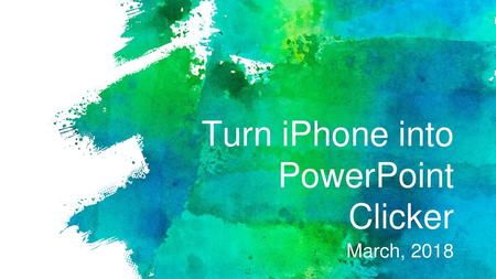 Turn iPhone into PowerPoint Clicker