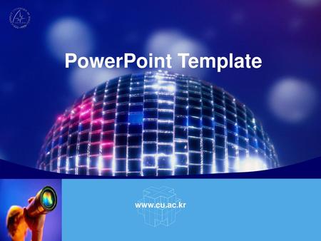 PowerPoint Template www.cu.ac.kr.