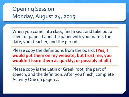 Opening Session Monday, August 24, 2015