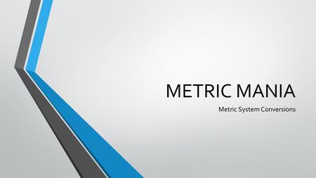 Metric System Conversions