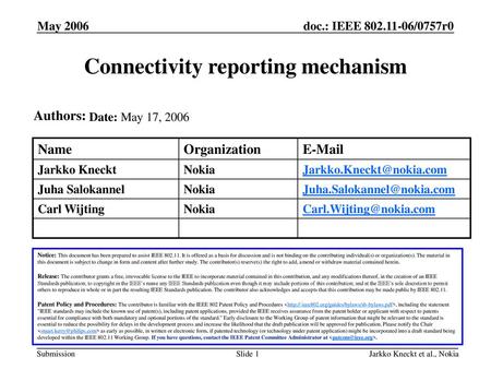 Connectivity reporting mechanism