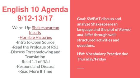 English 10 Agenda 9/12-13/17 -Warm-Up: Shakespearean Insults