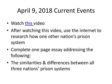 April 9, 2018 Current Events Watch this video