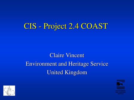 Claire Vincent Environment and Heritage Service United Kingdom