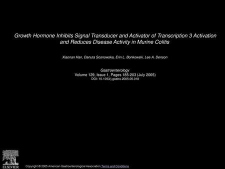 Growth Hormone Inhibits Signal Transducer and Activator of Transcription 3 Activation and Reduces Disease Activity in Murine Colitis  Xiaonan Han, Danuta.