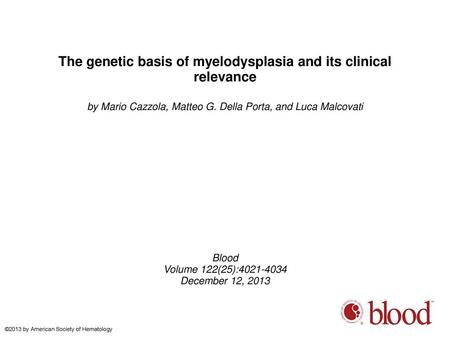 The genetic basis of myelodysplasia and its clinical relevance