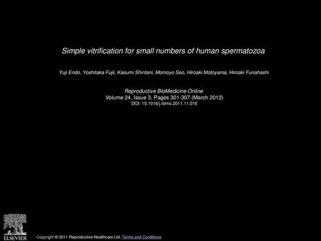 Simple vitrification for small numbers of human spermatozoa