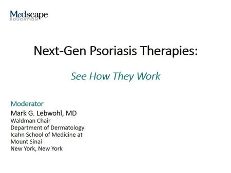 Next-Gen Psoriasis Therapies: