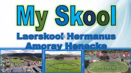 Laerskool Hermanus Amoray Henecke