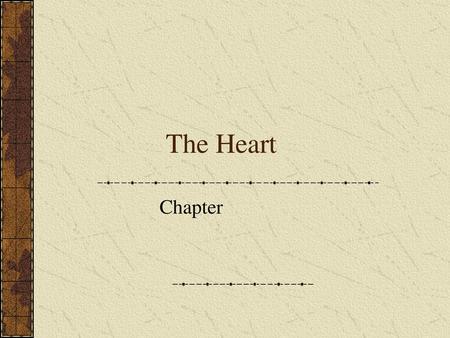 The Heart Chapter.