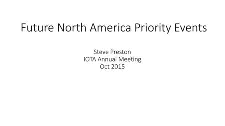 Priority Events Full list posted at   netstevepr