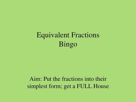 Equivalent Fractions Bingo