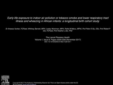 Early-life exposure to indoor air pollution or tobacco smoke and lower respiratory tract illness and wheezing in African infants: a longitudinal birth.