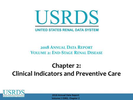 Volume 2: End-Stage Renal Disease