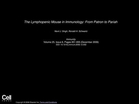 The Lymphopenic Mouse in Immunology: From Patron to Pariah