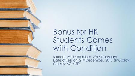 Bonus for HK Students Comes with Condition