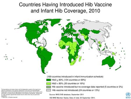 Countries Having Introduced Hib Vaccine and Infant Hib Coverage, 2010