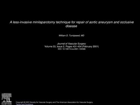 William D. Turnipseed, MD  Journal of Vascular Surgery 