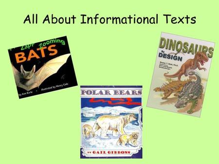 All About Informational Texts