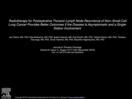 Radiotherapy for Postoperative Thoracic Lymph Node Recurrence of Non–Small-Cell Lung Cancer Provides Better Outcomes If the Disease Is Asymptomatic and.