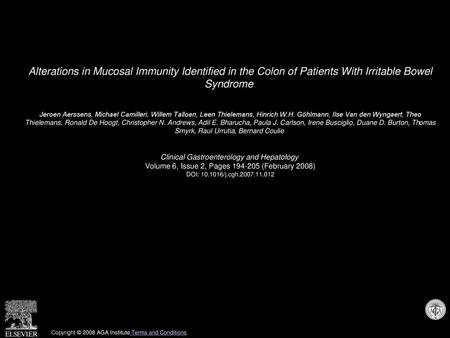 Alterations in Mucosal Immunity Identified in the Colon of Patients With Irritable Bowel Syndrome  Jeroen Aerssens, Michael Camilleri, Willem Talloen,