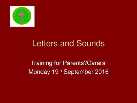 Training for Parents’/Carers’ Monday 19th September 2016