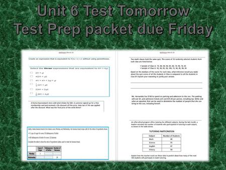 Test Prep packet due Friday