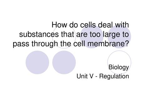 Biology Unit V - Regulation