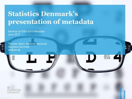 Statistics Denmark’s presentation of metadata