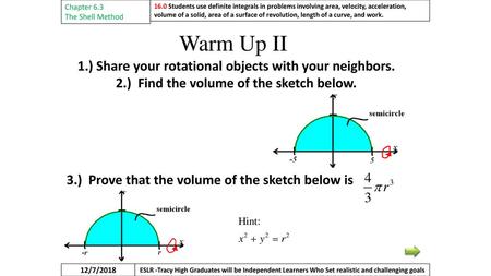 Warm Up II 1.) Share your rotational objects with your neighbors.