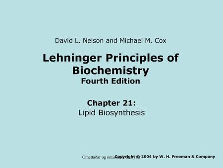 Lehninger Principles of Biochemistry