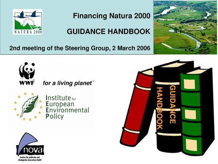 Financing Natura 2000 GUIDANCE HANDBOOK