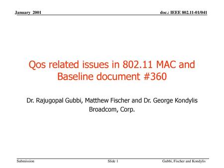 Qos related issues in MAC and Baseline document #360