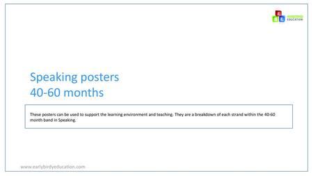 Speaking posters months