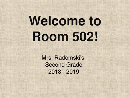 Mrs. Radomski’s Second Grade