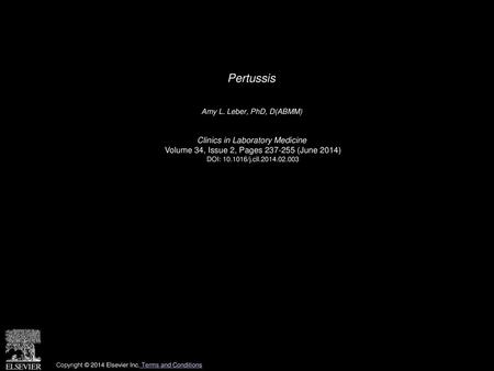 Pertussis Clinics in Laboratory Medicine