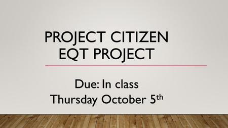 Project Citizen EQT Project