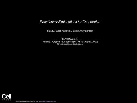 Evolutionary Explanations for Cooperation